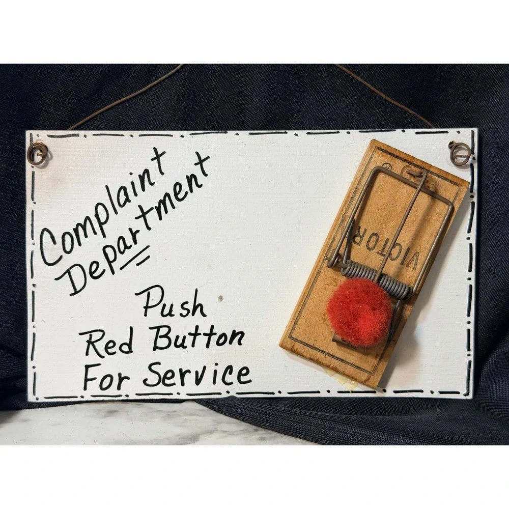 Handmade Complaint Department Sign‎ 6